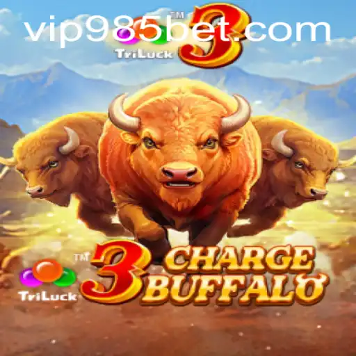 Descubra o Mundo de Emoções em 3ChargeBuffalo: O Jogo do Momento na 985bet