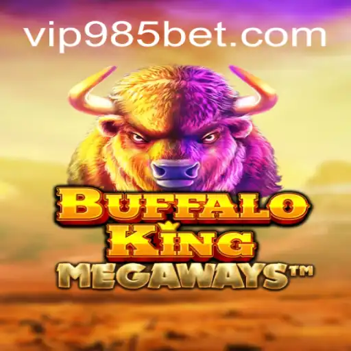 Descubra o Mundo Emocionante de BuffaloKing no 985bet