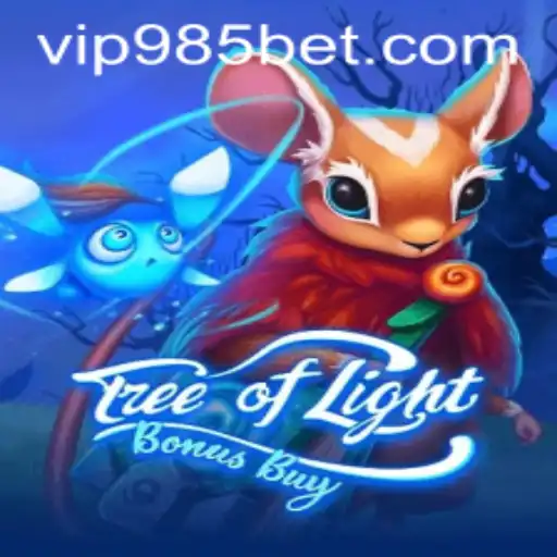 Descubra o Mundo Mágico de TreeOfLightBonusBuy na 985bet