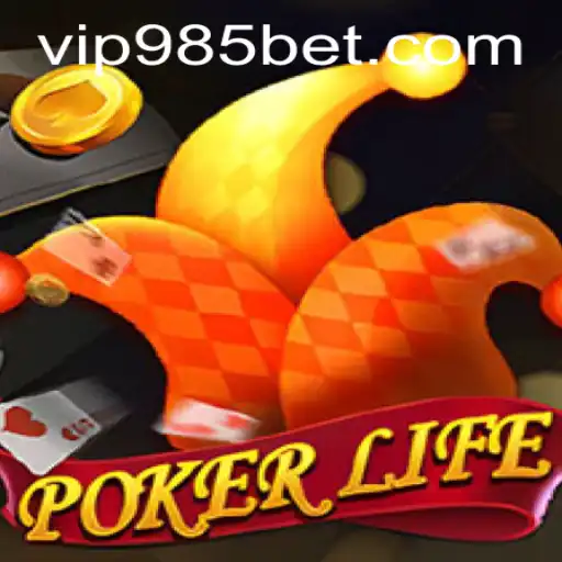 O Mundo Dinâmico de PokerLife e a Estratégia do 985bet